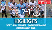 Match Highlights - Carlton Town 2-1 Rugby Town - NPL Midlands - December 2025