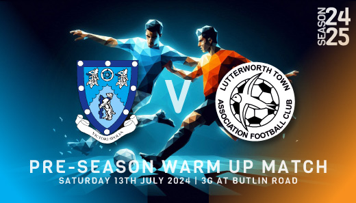 X - Rugby Town x-x Lutterworth Town - Pre-Season Friendly - July 2024